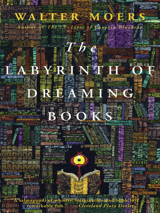 Title details for The Labyrinth of Dreaming Books by Walter Moers - Available